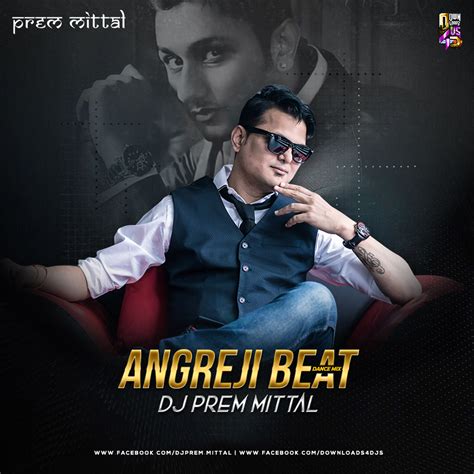 Angreji Beat (Dance Mix) – Dj Prem Mittal Remix | Downloads4Djs