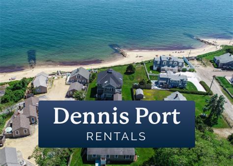 Dennis Port, MA | Martha Murray Vacation Rentals