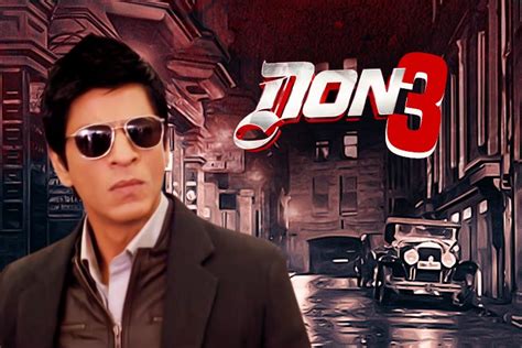 Shah Rukh Khan 'Don 3' to be last in the Don franchise? - Franchise Alpha