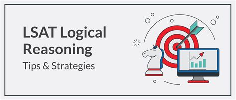 LSAT Logical Reasoning Tips & Strategies