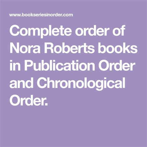 Complete order of Nora Roberts books in Publication Order and Chronological Order. | Nora ...