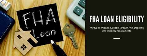 FHA Loan Eligibility: FHA Loan Requirements Explained