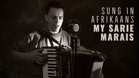 SARIE MARAIS // South African Folk Song - YouTube