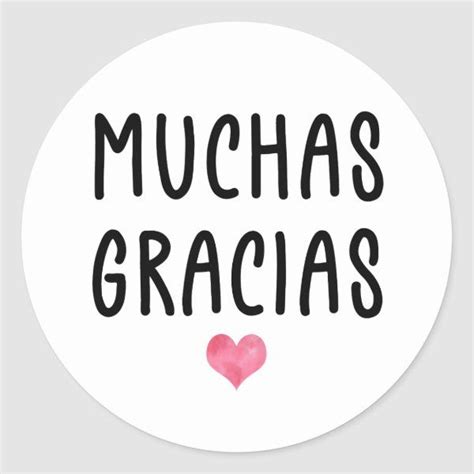 Spanish Thank You So Much Muchas Gracias Classic Round Sticker | Zazzle ...