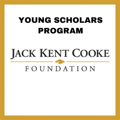 Jack Kent Cooke Foundation Young Scholars Program 2022 - Scholar Plug