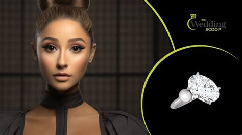 Everything to Know About Ariana Grande Engagement Ring - The Wedding Scoop