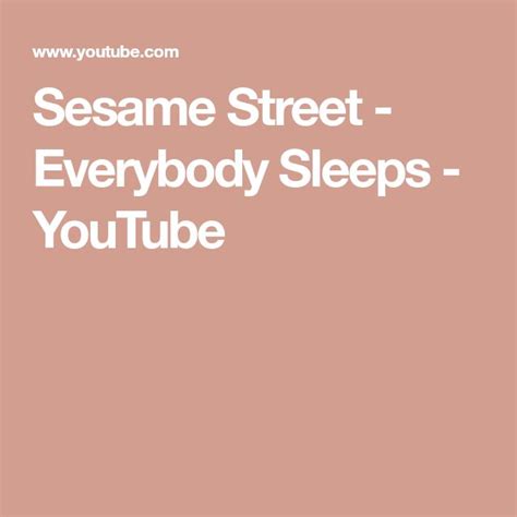 Sesame Street - Everybody Sleeps - YouTube