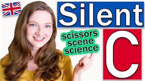 When is the Letter 'c' Silent in English? / Words and Rules for Silent ...