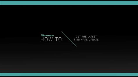 How to update the firmware on your Hisense TV | Hisense Australia - YouTube