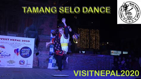 Tamang Selo | Folk Dance | VisitNepal2020 | DAMAN | - YouTube