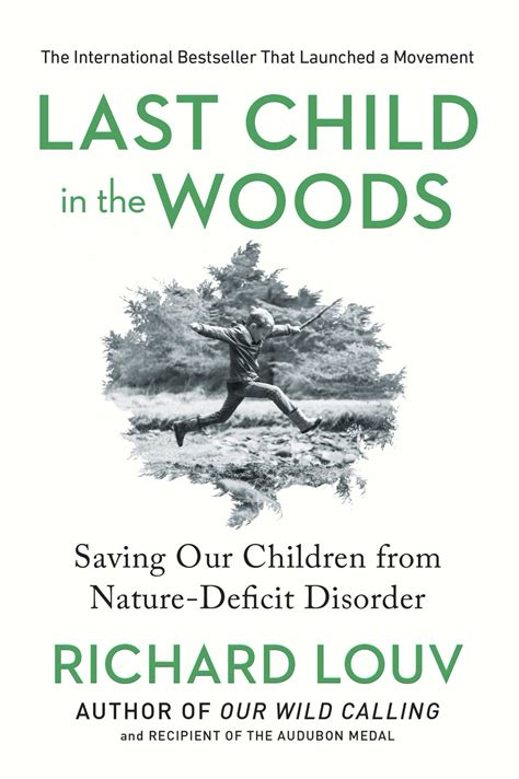 Last Child in the Woods - Resource Guide - Richard Louv