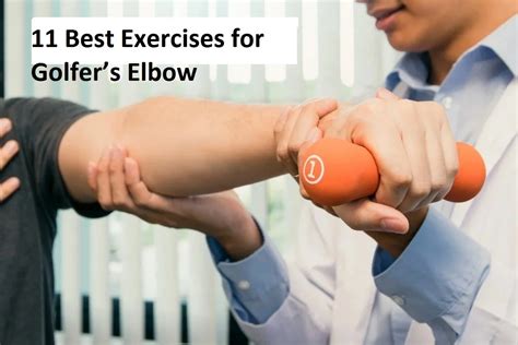 11 Best Exercises for Golfer's Elbow - Stretch & Strength Exercise