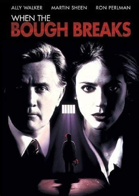 When the Bough Breaks (1993 film) - Alchetron, the free social encyclopedia