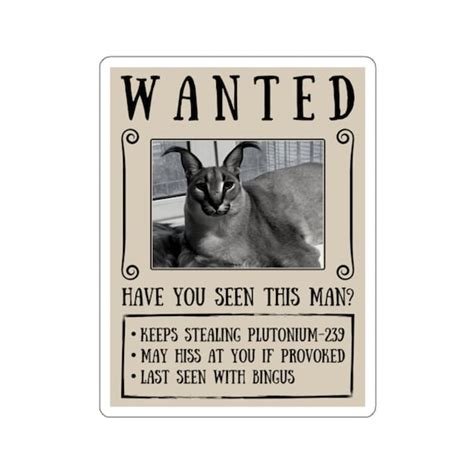 Big Floppa Wanted Poster Sticker Funny Caracal Cat Meme - Etsy