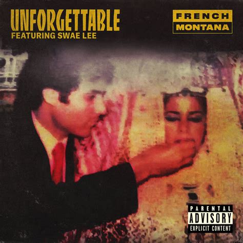 French Montana Feat. Swae Lee - Unforgettable (2017, 256 kbps, File ...