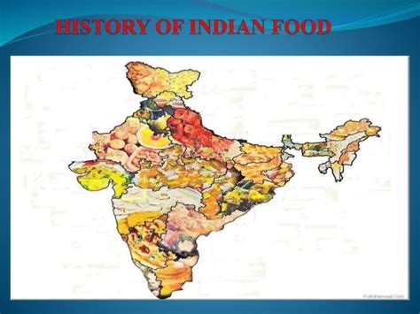 History of indian food 1