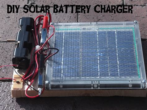 DIY Solar Battery Charger : 6 Steps (with Pictures) - Instructables