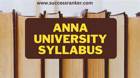 Anna University Syllabus 2023: Get UG/ PG Exam Syllabus Pdf Here