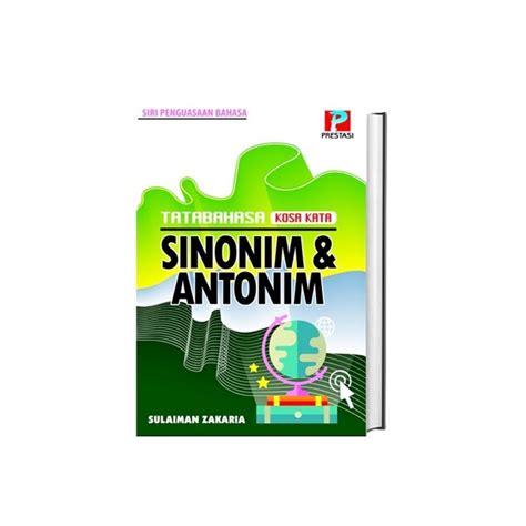 Sinonim dan Antonim Tatabahasa Kosa Kata Tahap 1 & Tahap 2 Sekolah ...