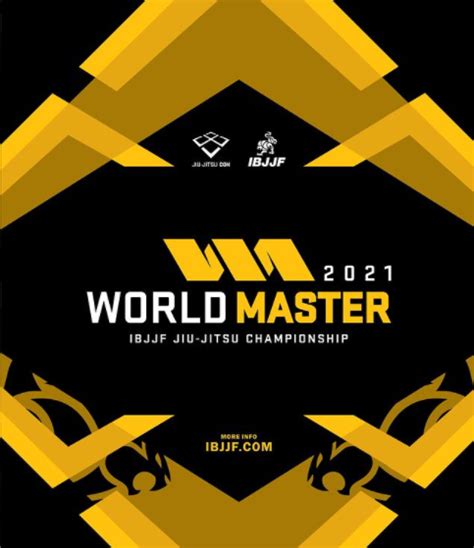 IBJJF World Master Championship 2021 *REGISTRATION NOW OPEN* - Grappling Insider