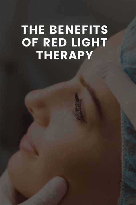 The Benefits of Red Light Therapy