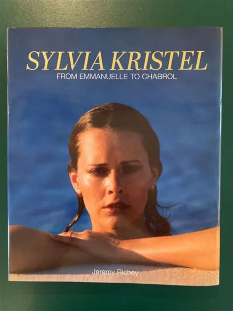 SYLVIA KRISTEL: FROM Emmanuelle to Chabrol book Jeremy Richey signed with poster $19.99 - PicClick