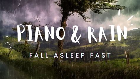 💤 Fall Asleep Fast In 3 Minutes: Soft Rain Sounds, Relaxing Piano Music ...