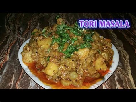 Tori(sabzi) masale/commercial tori sabzi/yummy tori aloo Sabzi masala - YouTube