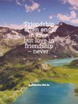 Friendship Often Ends in Love