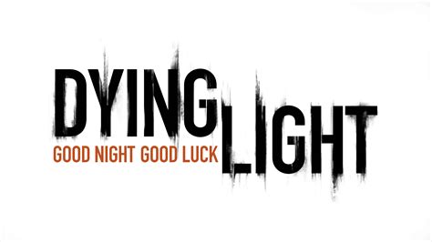 Dying Light Logo - Good Night Good Luck UHD 8K Wallpaper | Pixelz