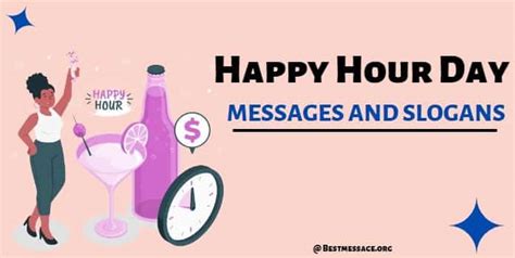 Happy Hour Day Messages, Captions, Quotes and Slogans