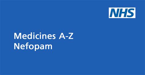 Nefopam: a painkiller taken to treat moderate pain - NHS