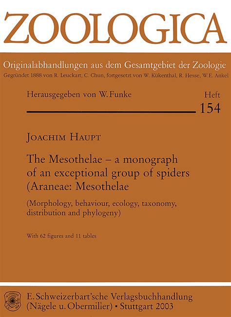 The Mesothelae - a monograph of an exceptional group of spiders ...