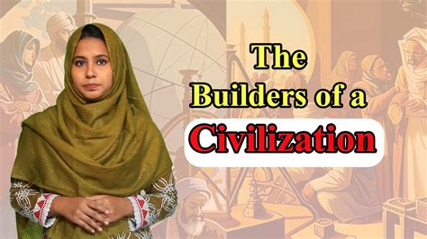 Builders of Civilization || Adiba Islam || Hezbut Tawheed - YouTube