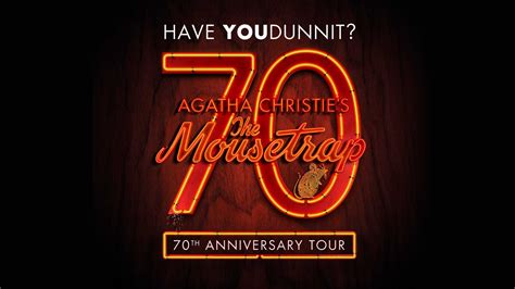 The Mousetrap Official Tour Site - The world’s longest running play