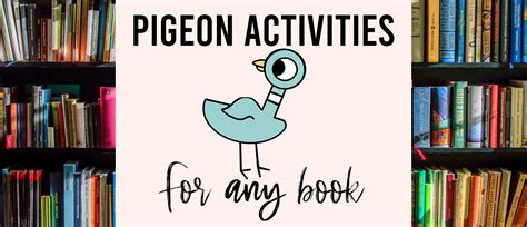 Pigeon Book Activities and Craftivity for ANY Book in the Series! | Mrs ...