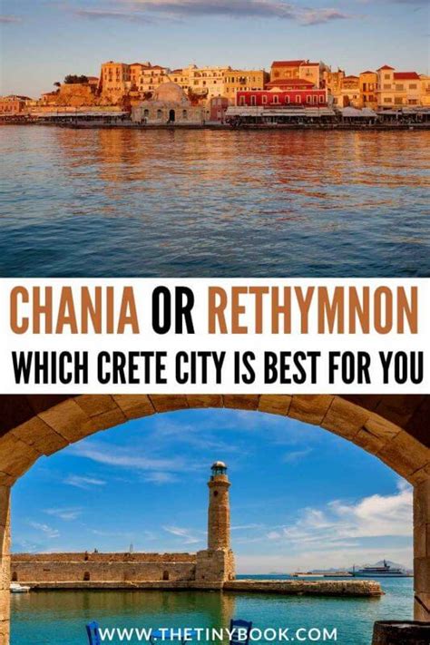 Chania or Rethymnon: Which Cretan City You Should Visit - The Tiny Book