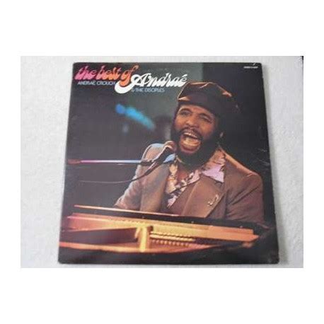 Andrae Crouch - The Best Of Andrae 2xLP Vinyl Record For...