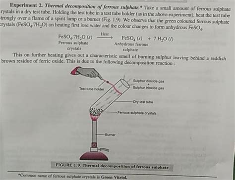 Experiment 2. Thermal decomposition of ferrous sulphate, Take a small amo..