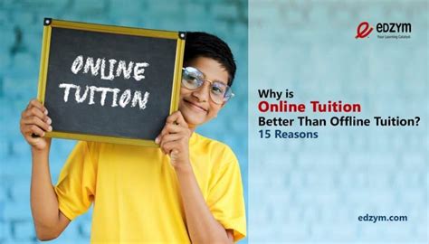 Why is Online Tuition Better Than Offline Tuition? | 15 Reasons