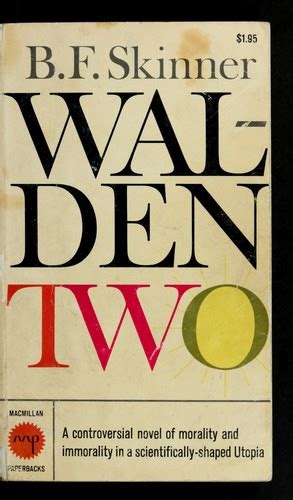 Walden Two. by B. F. Skinner | Open Library