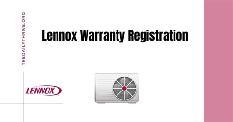 Lennox Warranty Registration - All You Need to Know