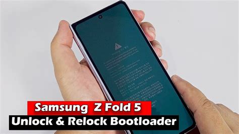 Samsung Galaxy Z Fold 5 Unlock & Relock Bootloader - YouTube