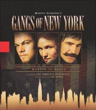 The Gangs of New York by Martin Scorsese | Goodreads