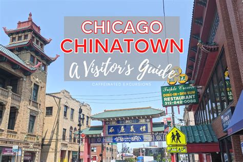 Chicago Chinatown: A Visitor's Guide - Caffeinated Excursions