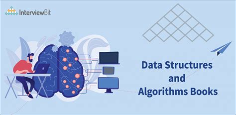 10 Best Data Structures and Algorithms Books [2023] - InterviewBit