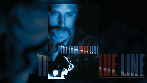 The Thin Blue Line - YouTube