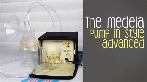 How To Usse The Medela Pump In Style Advanced - MyGreenNest.com