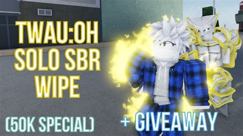 [YBA] TWAU:OH Solo SBR Wipe + Giveaway! (50k Special) - YouTube