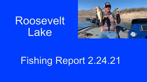 Roosevelt Lake Fishing Report – 2.24.21 – Gary Senft Fishing Arizona